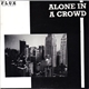 Alone In A Crowd - Alone In A Crowd